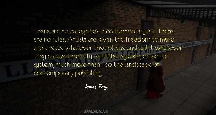 Freedom Of Art Quotes #1336192