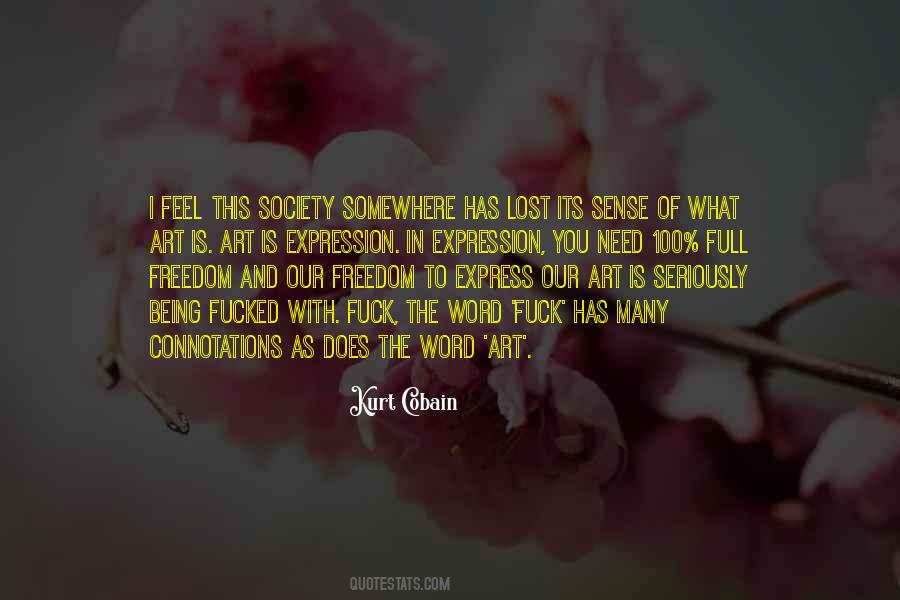 Freedom Of Art Quotes #325016