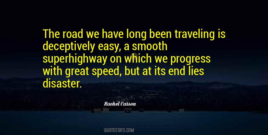 Its A Long Road Quotes #1689986