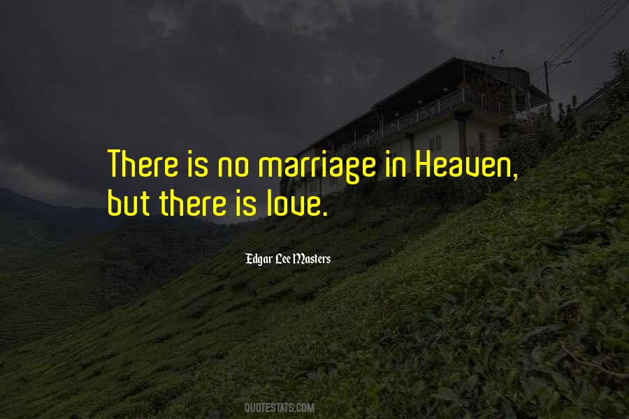 Love In Heaven Quotes #614772