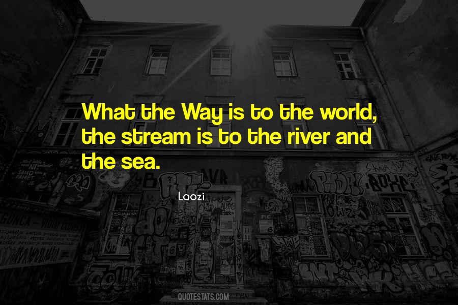 River Stream Quotes #1299789