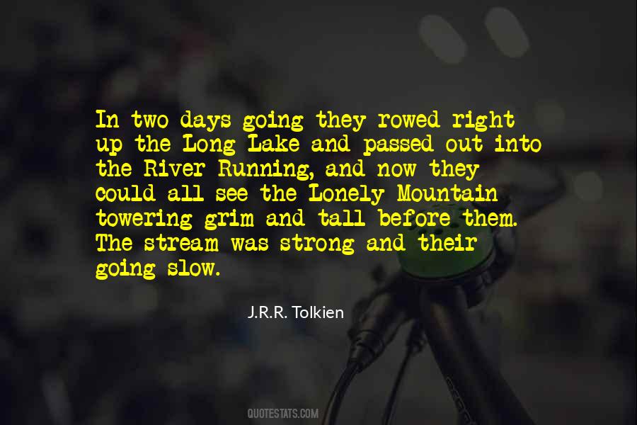 River Stream Quotes #1331241