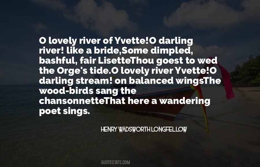 River Stream Quotes #1714198