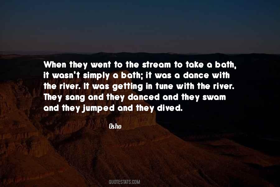 River Stream Quotes #499024