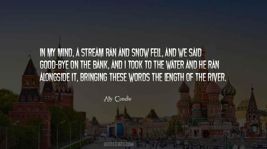 River Stream Quotes #577664