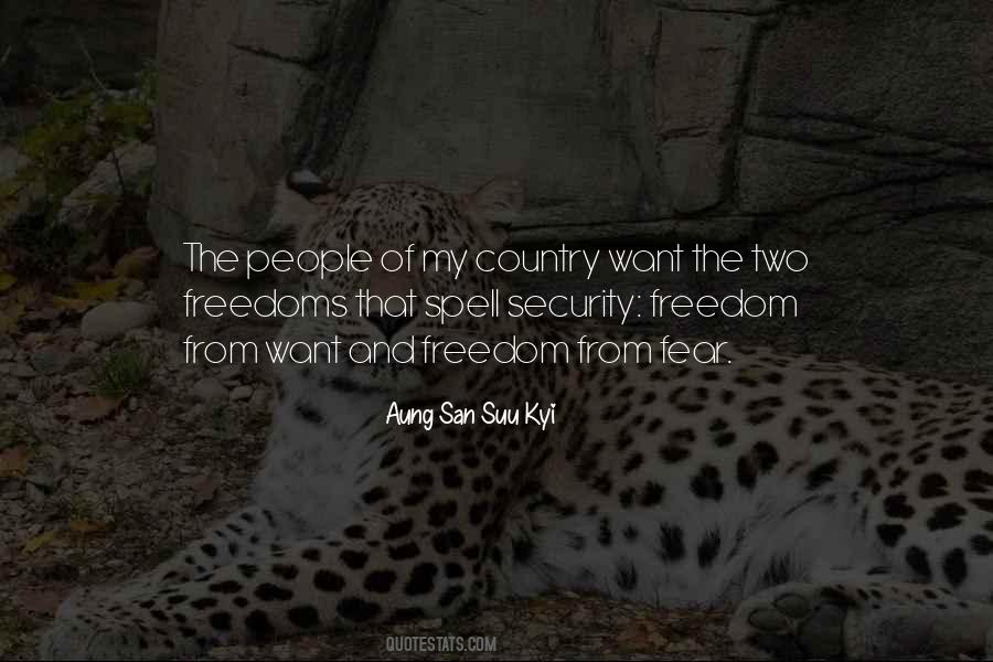 Freedom Of Fear Quotes #272194