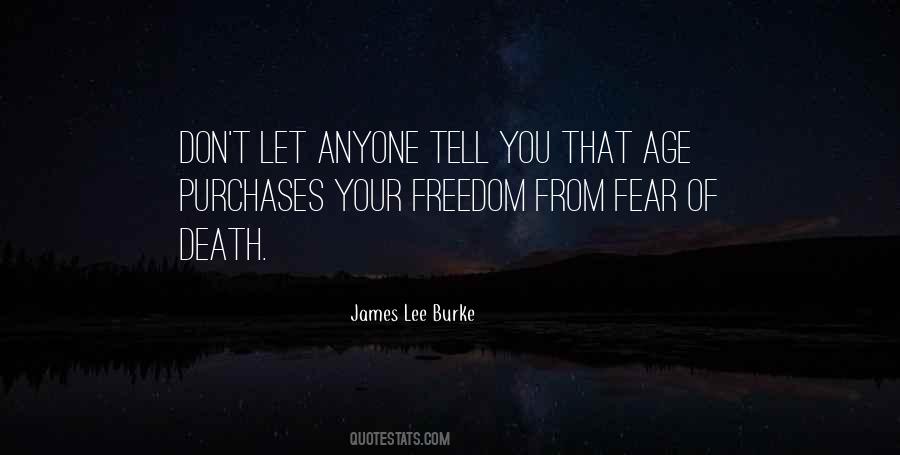 Freedom Of Fear Quotes #960530