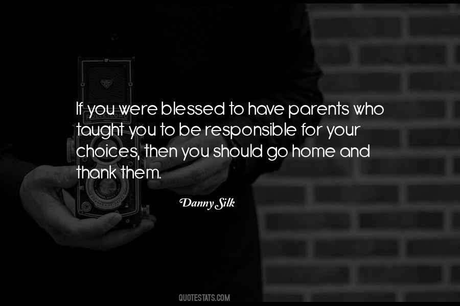Blessed To Have Them Quotes #669859