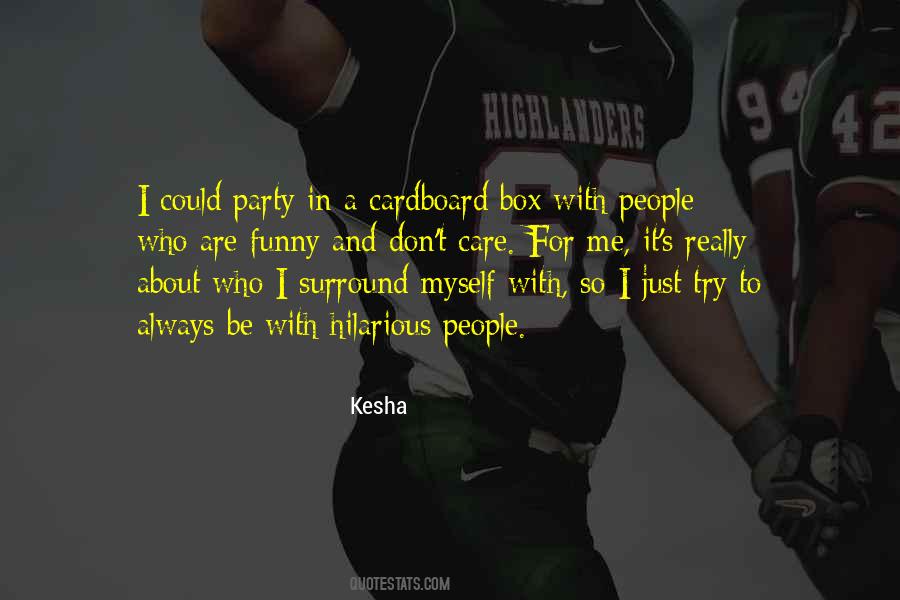 Quotes About A Cardboard Box #1130803