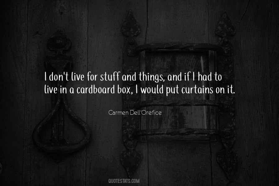 Quotes About A Cardboard Box #1208298