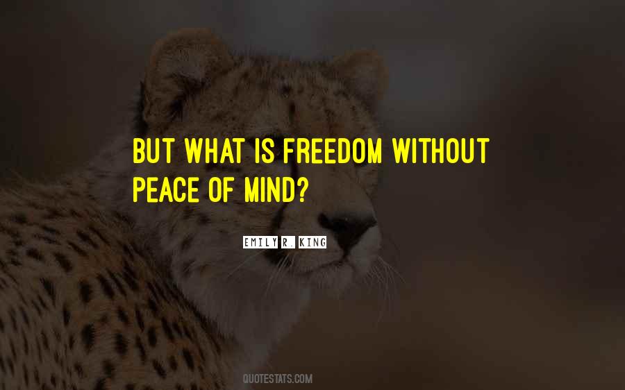 Freedom Of Mind Quotes #139432