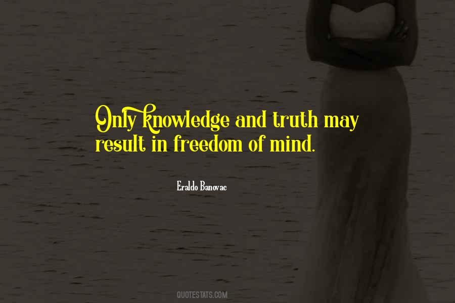 Freedom Of Mind Quotes #1446634