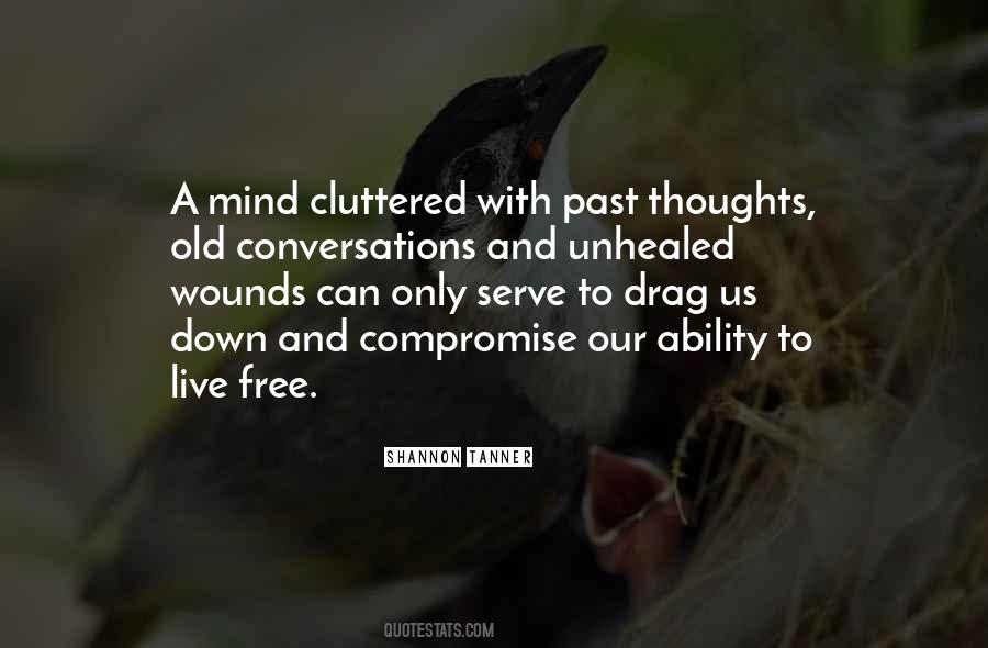 Freedom Of Mind Quotes #304305