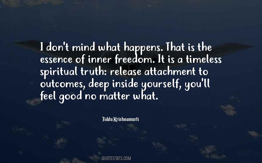 Freedom Of Mind Quotes #399839