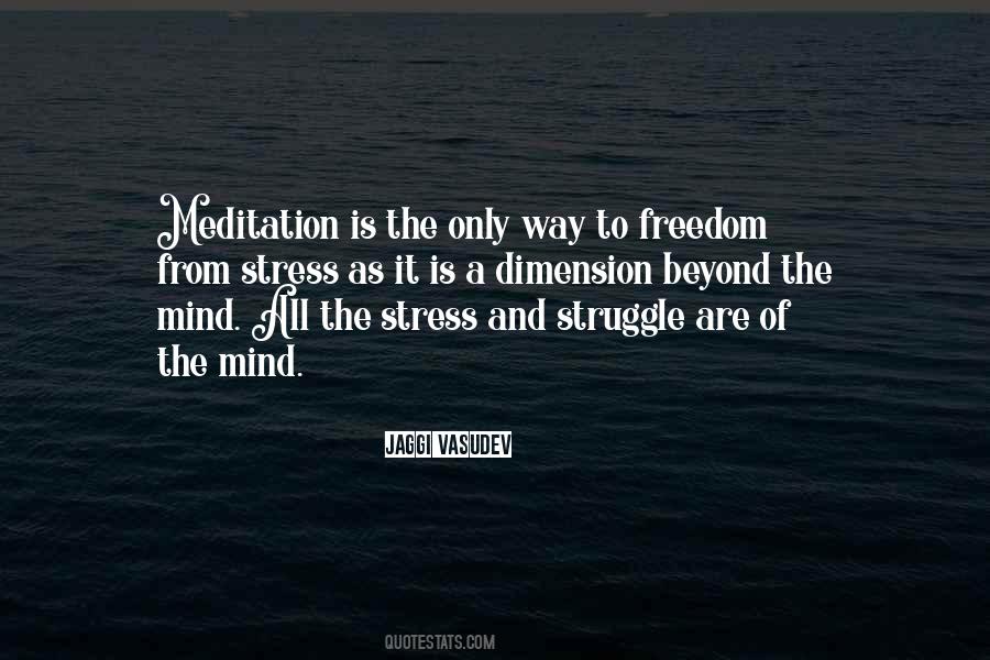 Freedom Of Mind Quotes #435549