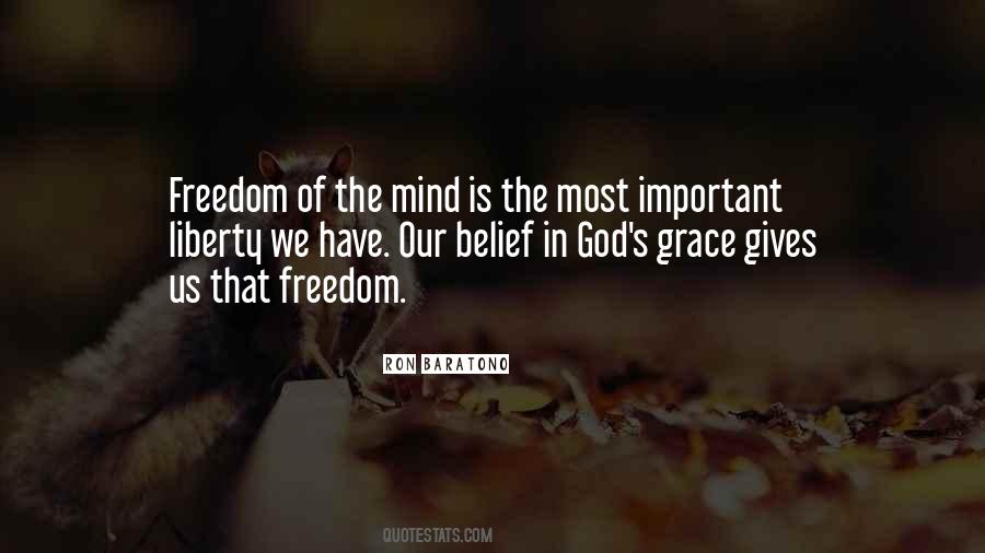 Freedom Of Mind Quotes #523527