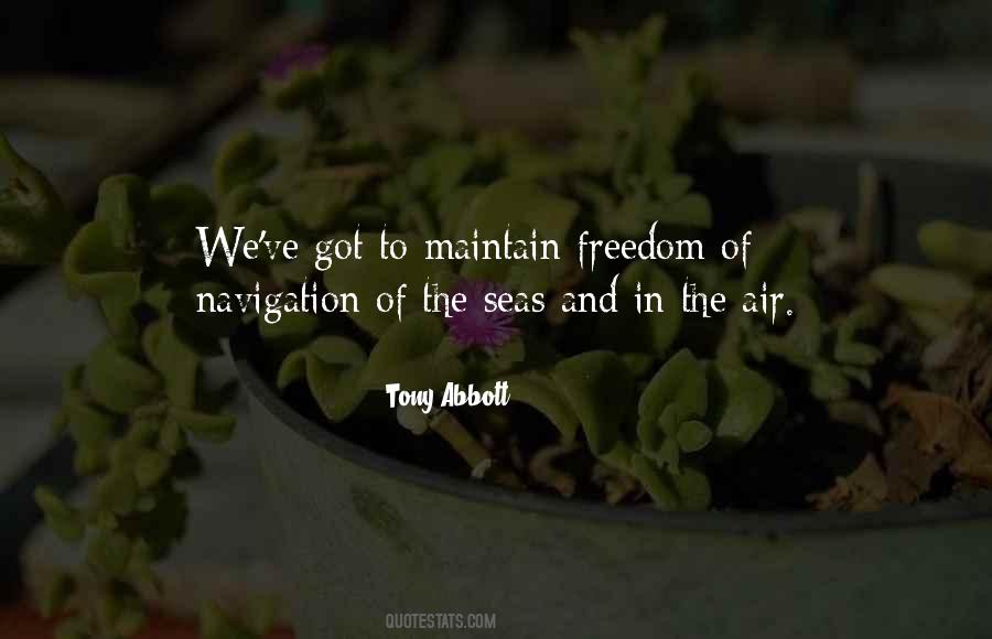 Freedom Of Navigation Quotes #1865078