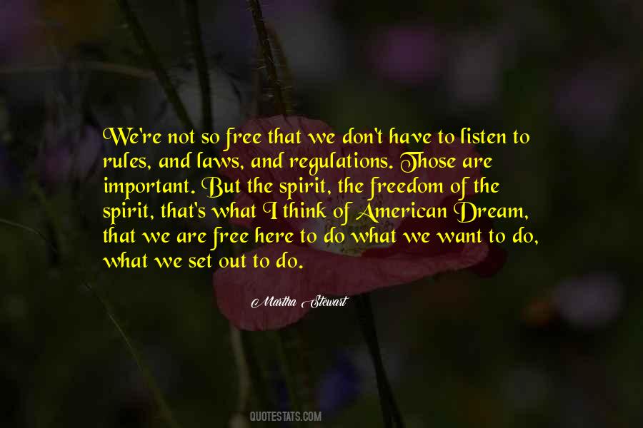 Freedom Of Spirit Quotes #231640