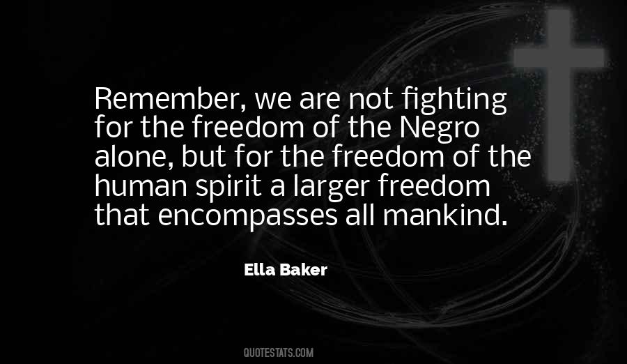 Freedom Of Spirit Quotes #315593