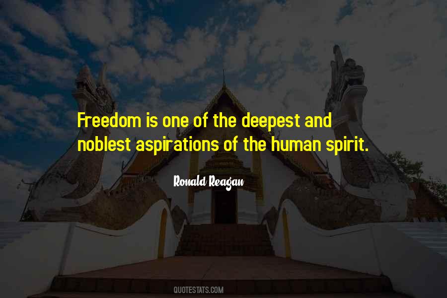 Freedom Of Spirit Quotes #358296