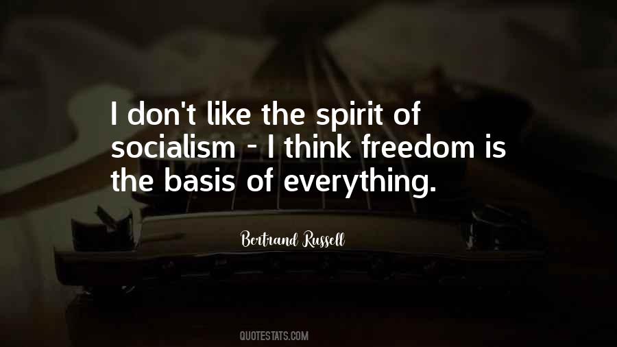 Freedom Of Spirit Quotes #923649