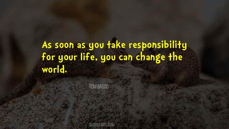 You Change Your World Quotes #1206925