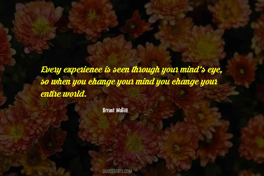 You Change Your World Quotes #573553