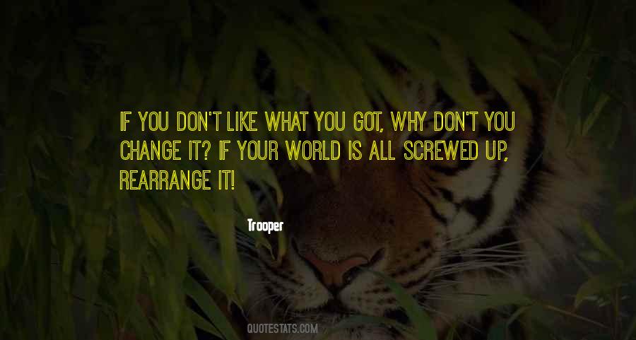 You Change Your World Quotes #716121