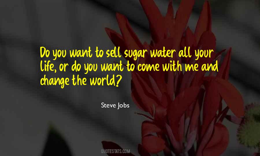 You Change Your World Quotes #955597