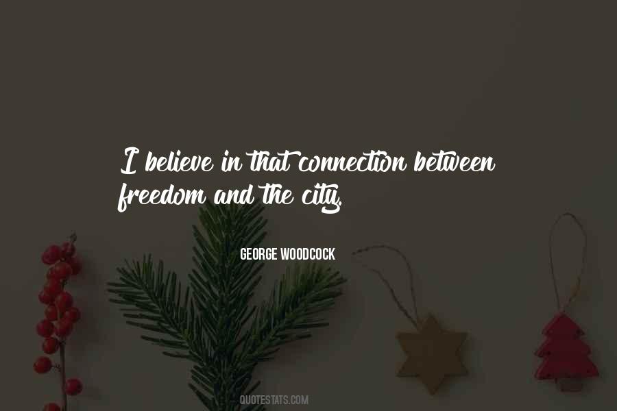 Freedom Of The City Quotes #220846