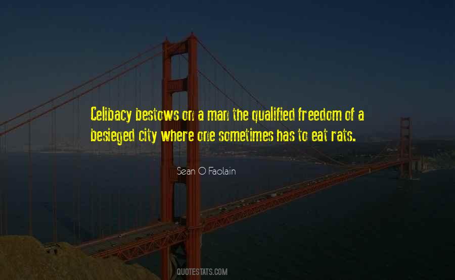 Freedom Of The City Quotes #399589