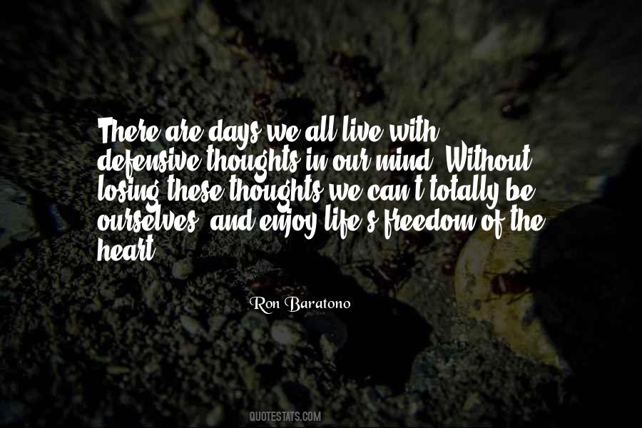 Freedom Of The Heart Quotes #1250049