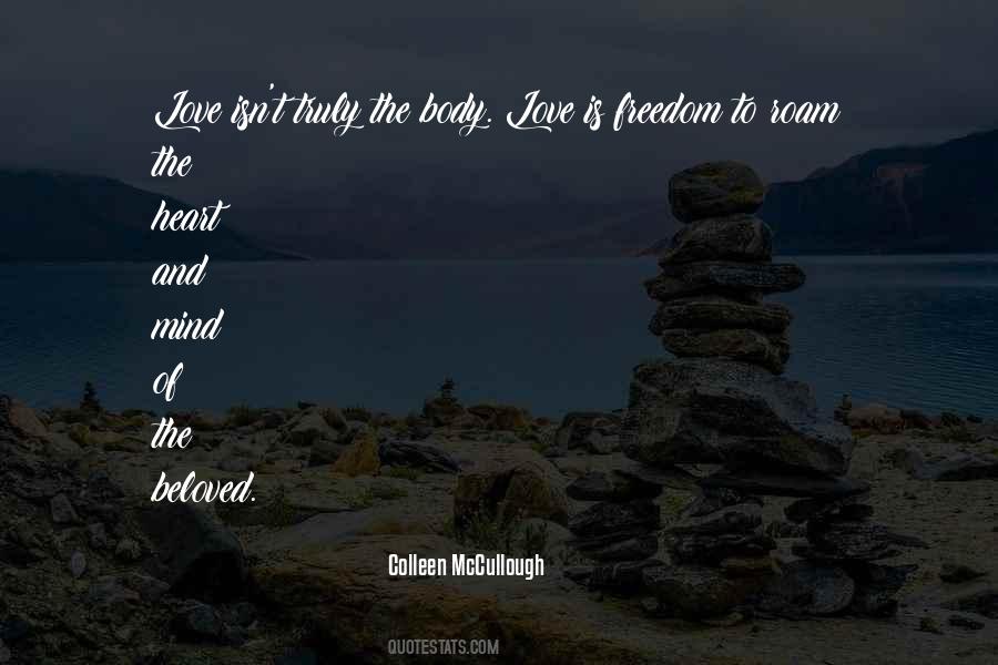 Freedom Of The Heart Quotes #1283485