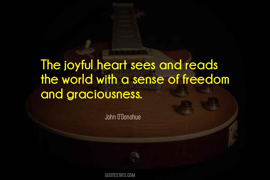Freedom Of The Heart Quotes #1387118