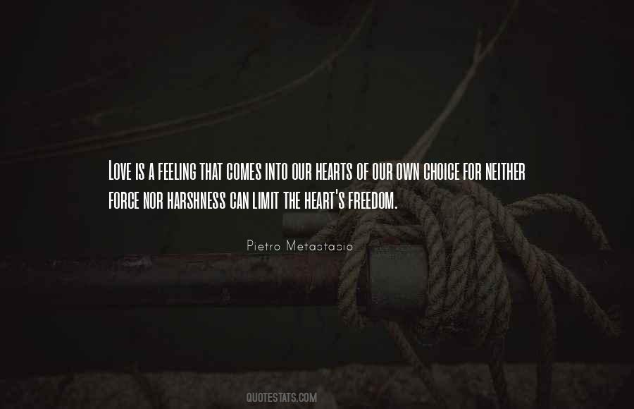 Freedom Of The Heart Quotes #769351