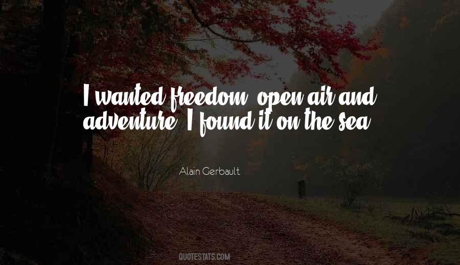 Freedom Of The Sea Quotes #1191795