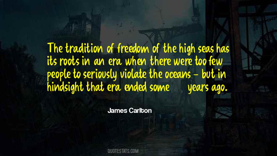 Freedom Of The Sea Quotes #1616690