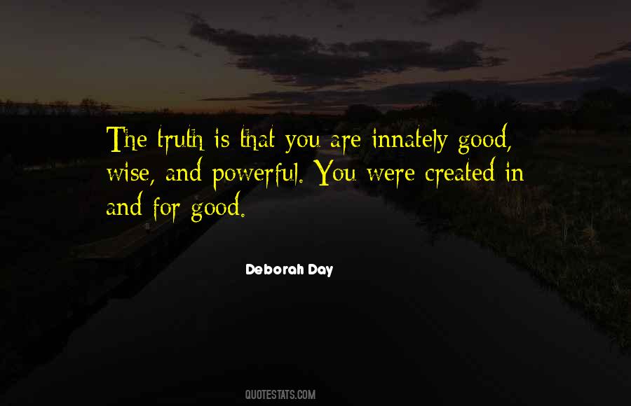Positive Truth Quotes #1562053
