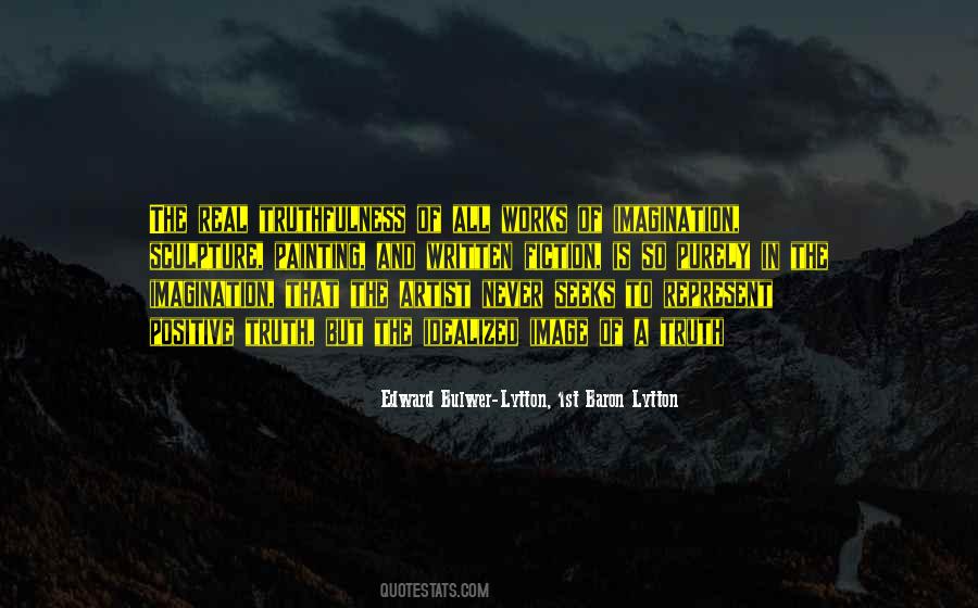 Positive Truth Quotes #841303