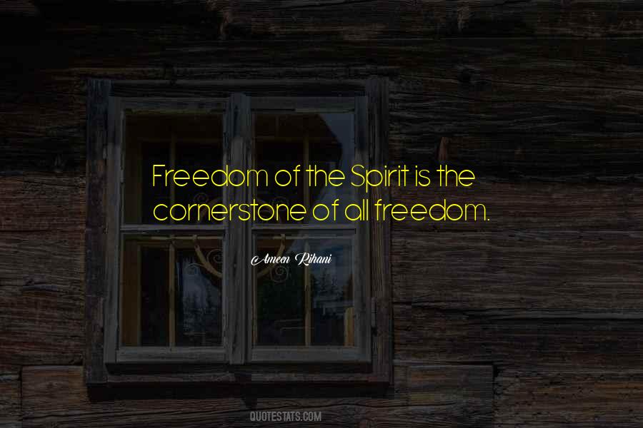 Freedom Of The Spirit Quotes #231222