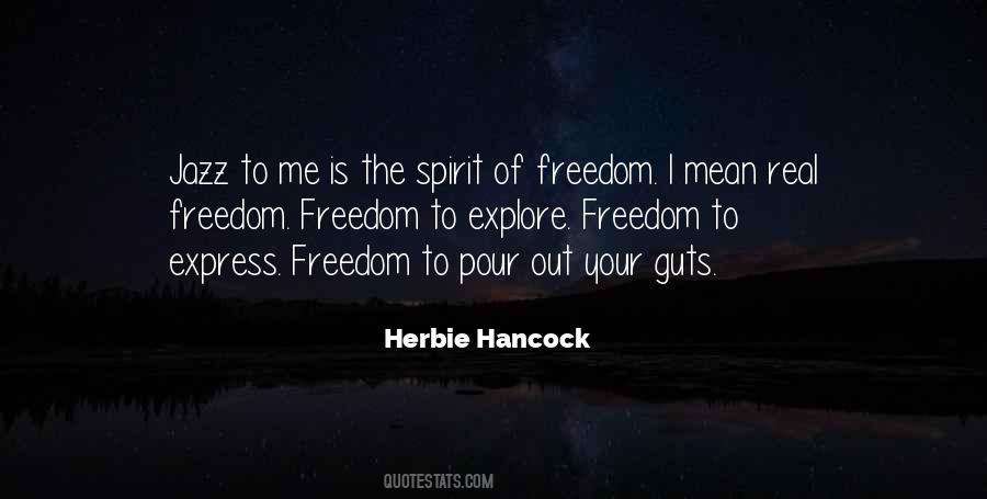 Freedom Of The Spirit Quotes #829187