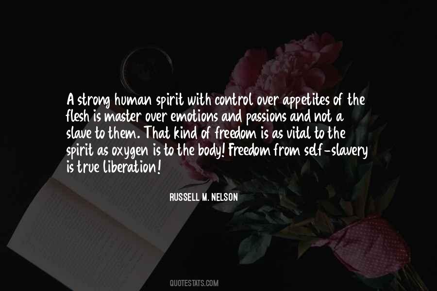 Freedom Of The Spirit Quotes #840399