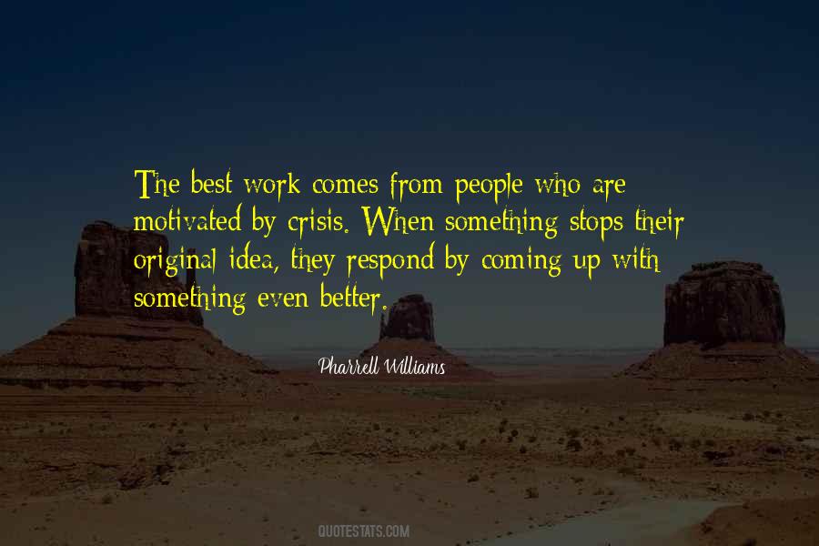 Who Up Quotes #26374