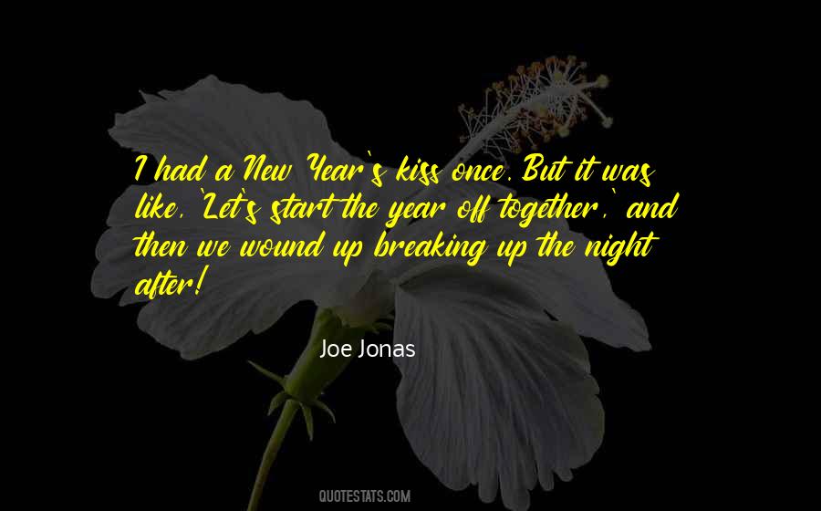 Quotes About The Start Of A New Year #1715764