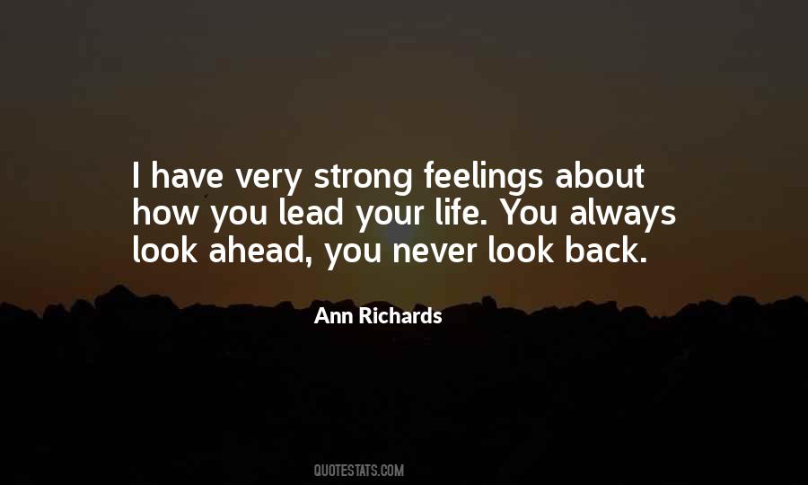 Always Look Ahead Quotes #516570