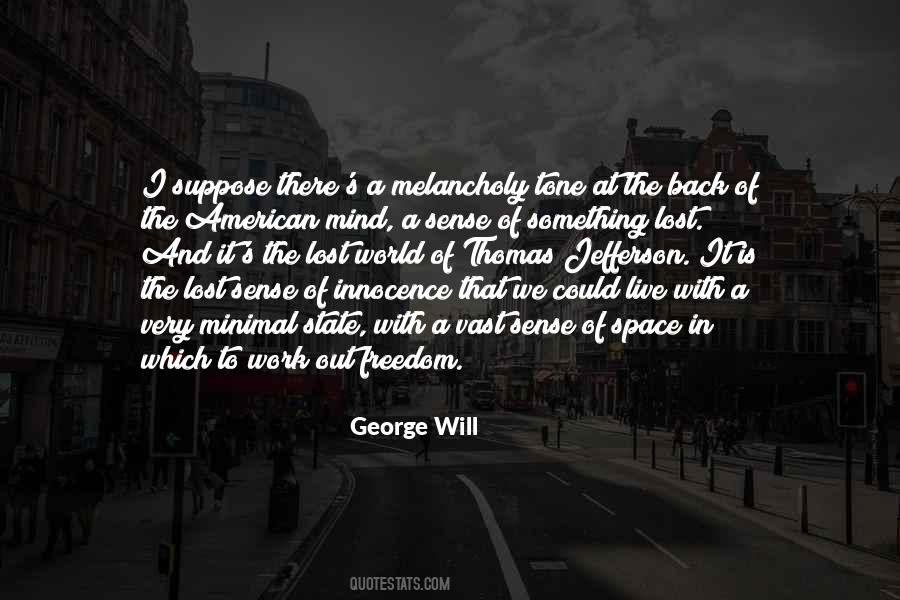 Freedom State Of Mind Quotes #1500679