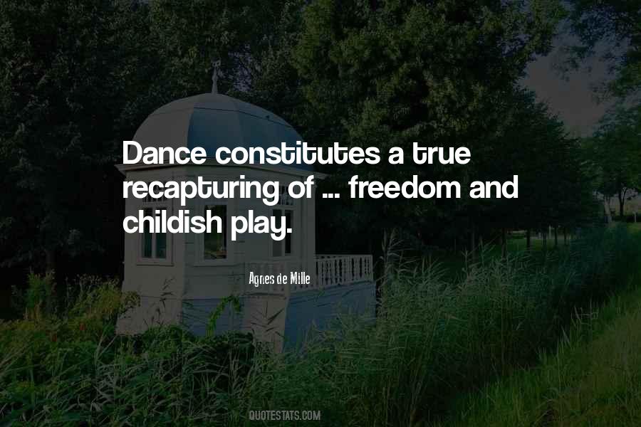 Freedom To Dance Quotes #1263366