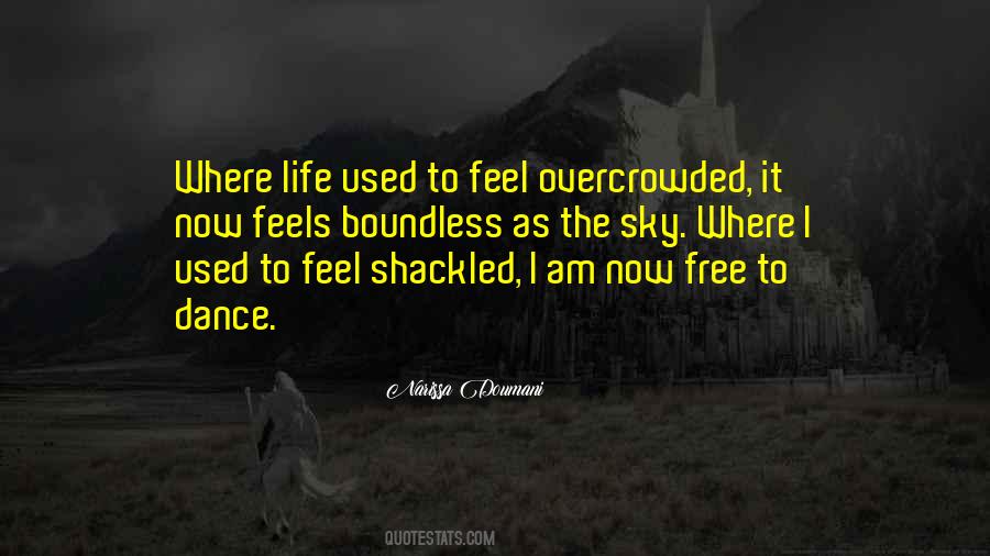 Freedom To Dance Quotes #1554691