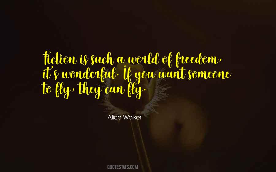 Freedom To Fly Quotes #157993