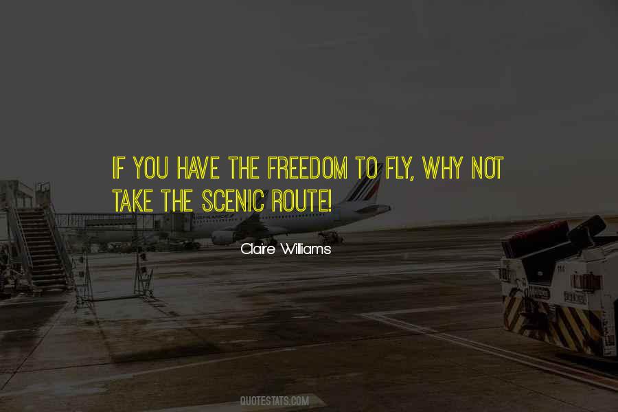 Freedom To Fly Quotes #921587